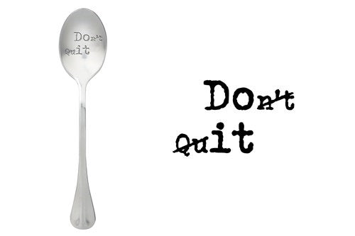 ONE MESSAGE SPOON - Don't Quit