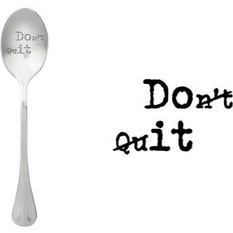 ONE MESSAGE SPOON - Don't Quit