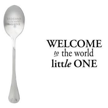 ONE MESSAGE SPOON - Welcome in the World Little ONE