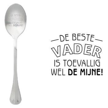 ONE MESSAGE SPOON - De Beste Vader is Toevallig wel de Mijne!