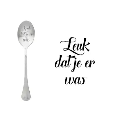ONE MESSAGE SPOON - Leuk dat je er was